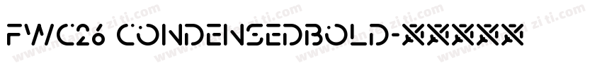 FWC26 CondensedBold字体转换